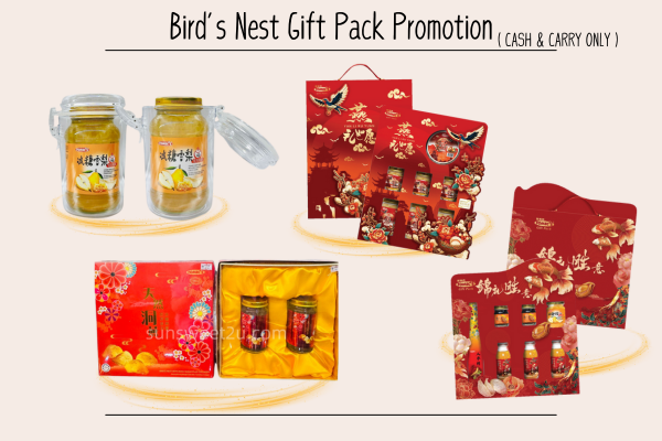 G - Bird's Nest Gift Pack ( Limited Quantity ) - Cash & Carry